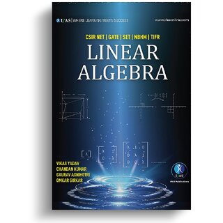                       CSIR NET Mathematics Linear Algebra Theory Book With Questions Practice                                              