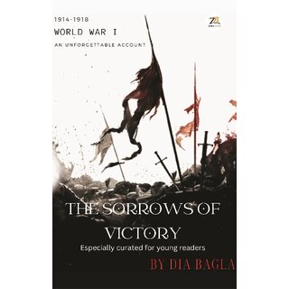 WWI The Sorrows of Victory