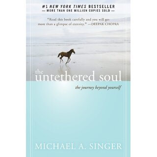                       The Untethered Soul  The Journey Beyond Yourself by Michael A. Singer (English, Paperback)                                              