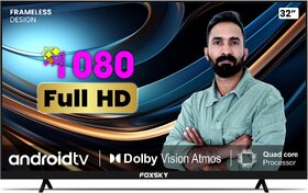 Foxsky 80 cm (32 inches) Full HD Smart Android LED TV 32FSELS Pro (Frameless Edition) (Dolby Audio)