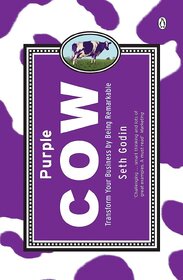 Purple Cow Transform Your Business By Being Remarkable (Latest Edition Book) (Paperback, Seth Godin)