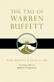 Tao Of Warren Buffett (Latest Edition) (Paperback, Mary Buffett, David Clar)