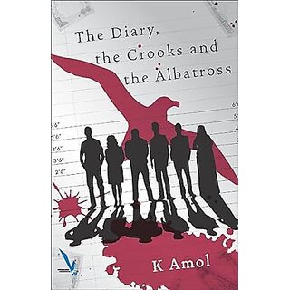                       The Diary, the Crooks and the Albatross (English)                                              