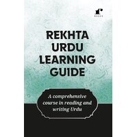 Rekhta Urdu Learning Guide (English Edition) [Paperback] (9789391080198)