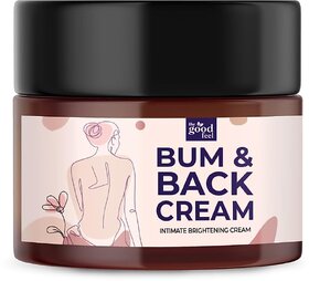 The Good Feel Bum  Back Cream For WemenReduce darkening  Acne 100ml