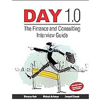 Day 1.0 The Finance and Consulting Interview Guide (English)