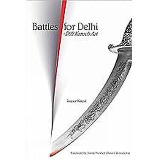                       Battles for Delhi Dilli Kareeb Ast (English)                                              