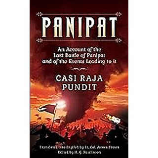                       Panipat An Account of the Last Battle of Panipat and of the Events Leading to it (English)                                              