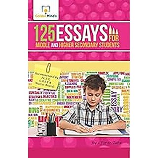                       125 Essays for High and Higher Secondary Students (English)                                              