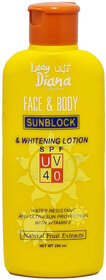 Lady Diana Face & Body Sunblock SPF UV 40 Whitening Lotion - 200ml