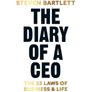                       The Diary of a CEO  The 33 Laws of Business  Life By Steven Bartlett (English, Paperback)                                              