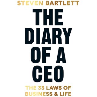 The Diary of a CEO The 33 Laws of Business Life By Steven Bartlett (English, Paperback) The Diary of a CEO The 33 Laws of Business Life By Steven Bartlett (English, Paperback)