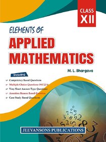 Elements of Applied Mathematics For Class XII (2024-25)