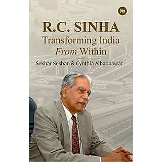                       R.C. Sinha Transforming India From Within (English)                                              