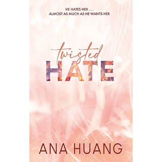 Twisted Hate (Twisted Book 3) By Ana Huang (English, Paperback) Twisted Hate (Twisted Book 3) By Ana Huang (English, Paperback)