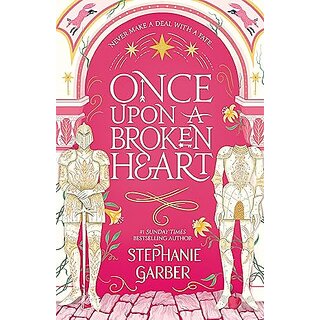                       Once Upon A Broken Heart Paperback  30 June 2022                                              