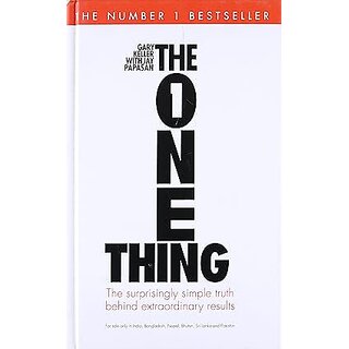                       THE ONE THING (HB) The Suprisingly Simple Truth Behind Extraordinary Results Hardcover  4 July 2013                                              