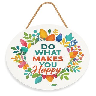                       Tiny Shiny Do What Makes You Happpy Decorative Wall Art Mdf Wooden Hanger For Living Room Bedroom  Artworks Decor                                              
