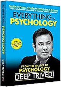 Everything is Psychology