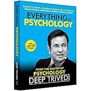 Everything is Psychology