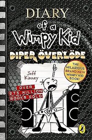 Diary of a Wimpy Kid Diper verlde (Book 17)  Greg Joins a Rock Band in This Music-Filled, Laugh-Packed Adventure  F