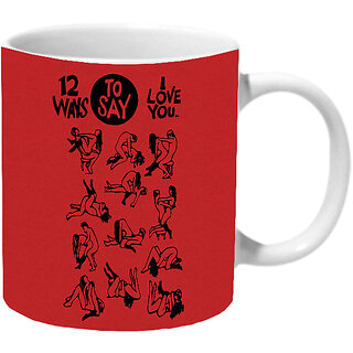 Mooch Wale 12 Ways To Say I Love You Ceramic Mug