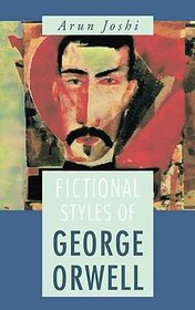 Fictional Styles Of George Orwell
