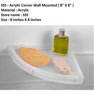 SSS-Acrylic Unbreakable Corner Wall Mounted (Size-8inchesX8inches)