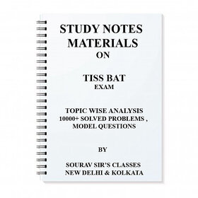 STUDY MATERIALS NOTES ON TISS BAT EXAM (TISS BACHELOR'S ADMISSION TEST)