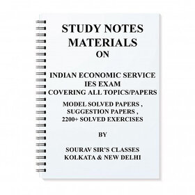 A NEW APPROACH TO INDIAN ECONOMIC SERVICE IES EXAM NEW EDITION COVERING ALL TOPICS 2200 + EXERCISES