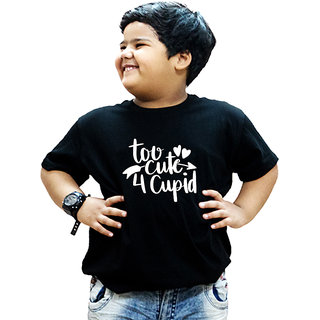 Heyuze 100% Cotton Printed Black Half Sleeve Kids Boys Round Neck T Shirt With Too Cute For Cupid Quote Design