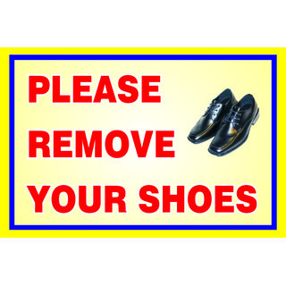 Buy Please Remove Your Shoes 2 Sticker Size 12 X 8 Inch Online Get 76 Off