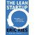 The Lean Startup How Constant Innovation Creates Radically Successful Businesses