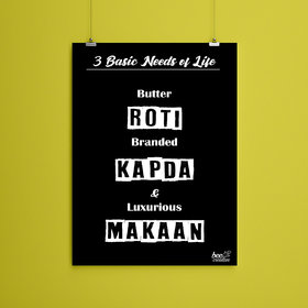 Colorful Humorous Framed Poster for Home, Hostel, Studio and Gallery I 12 x 18 Inches I Quote - Roti Kapda or Makaan